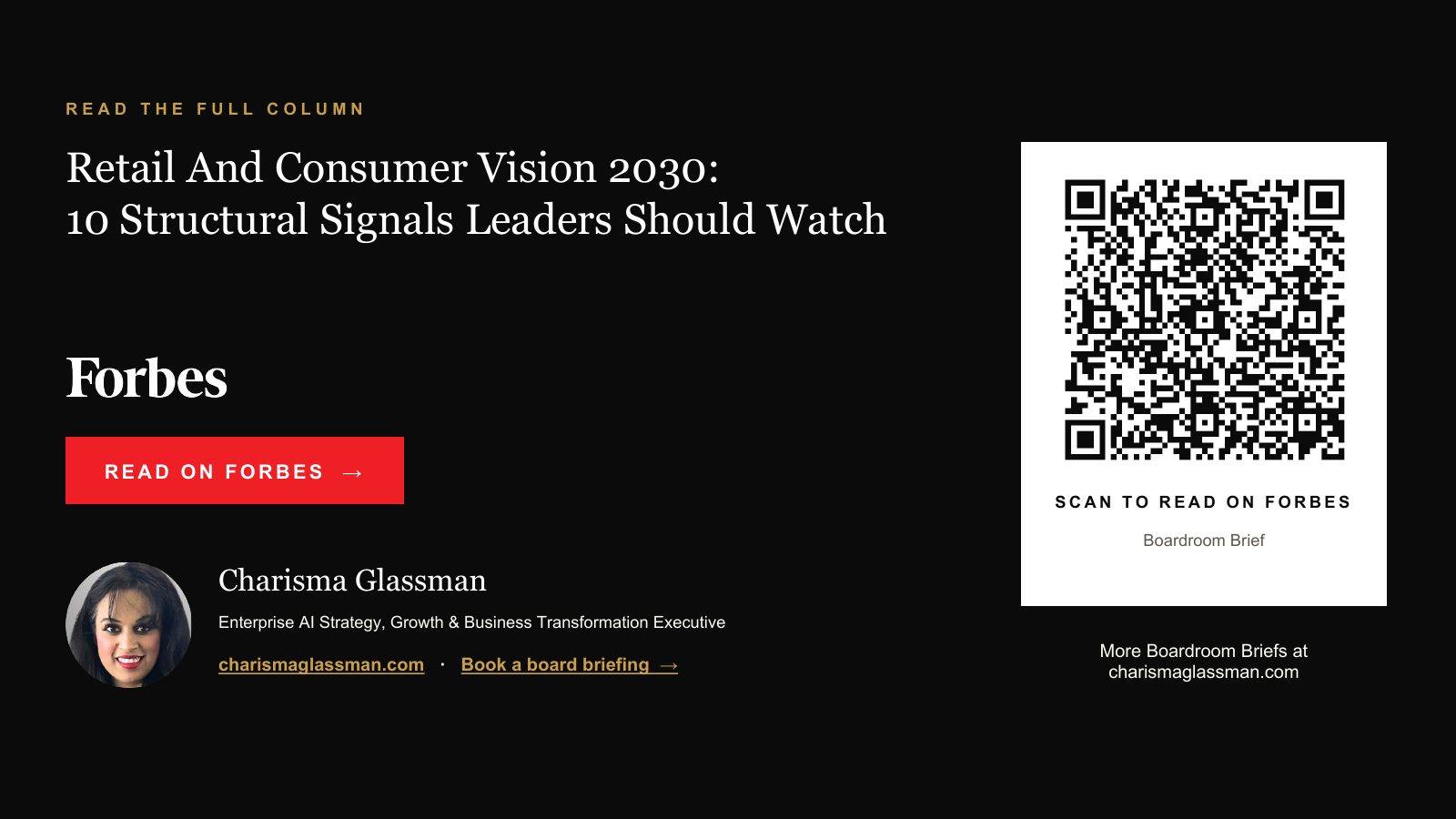 Read the full column on Forbes: Retail And Consumer Vision 2030, 10 Structural Signals Leaders Should Watch